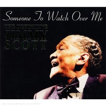 Cover for Jimmy Scott · Someone to Watch over Me (The Definitive Jimmy Scott) (CD) (2004)