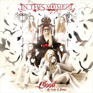 Blood - In This Moment - Musiikki - CENTURY MEDIA - 5051099835023 - perjantai 31. toukokuuta 2013