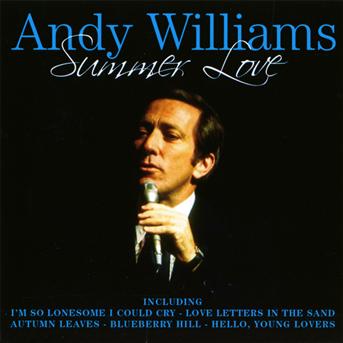 Summer Love -25tks- - Andy Williams - Musiikki - PEGASUS - 5052171273023 - keskiviikko 1. joulukuuta 2021