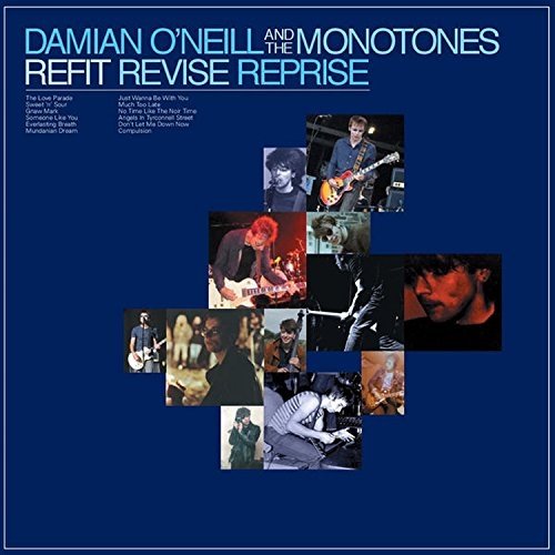 Cover for Damian Oneill &amp; the Monotones · Refit Revise Reprise (CD) (2023)