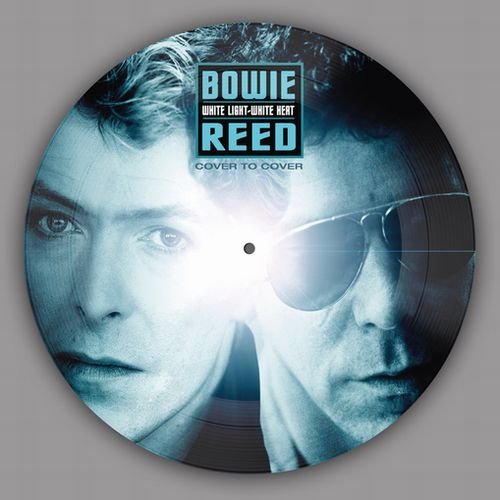 White Light White Heat - David Bowie / Lou Reed - Musik - REEL TO REEL - 5055748524023 - 25 september 2020