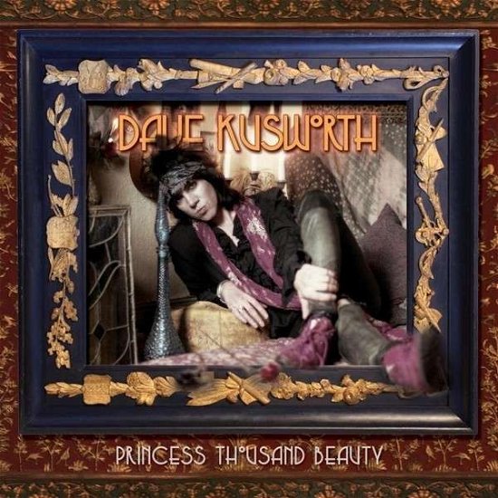 Cover for Dave Kusworth · Princess Thousand Beauty (CD) (2015)