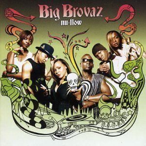 Cover for Big Brovaz · Nu Flow (CD) (2002)