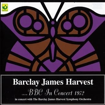 Cover for Barclay James Harvest · Bbc in concert 1972 (CD) (2014)