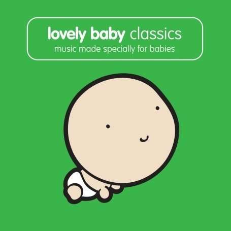 Cover for Raimond Lap · Mother and Baby - Lovely Baby Classics (CD) (2010)