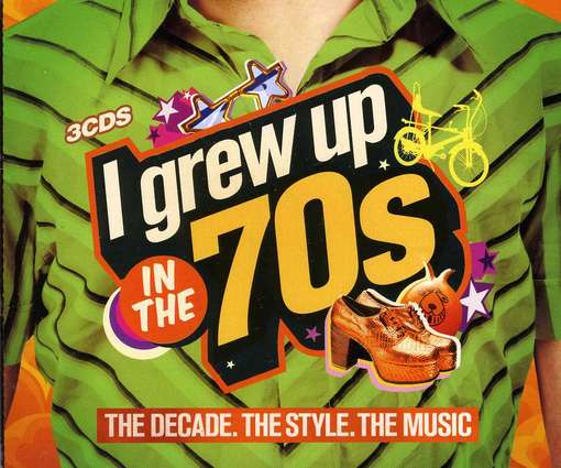 I Grew Up In The 70s / Various - I Grew Up in the 70s / Various - Muziek - VIRGIN TV - 5099970435023 - 4 juni 2012