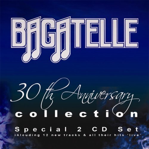 Cover for Bagatelle · 30th Anniversary (CD) (2018)