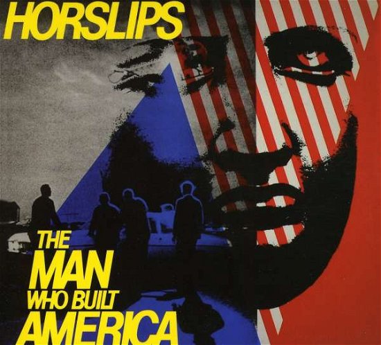 Cover for Horslips · The Man Who Built America (CD) [Bonus Tracks edition] [Digipak] (2009)