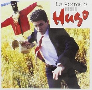 Cover for Hugo · La Formule (CD)