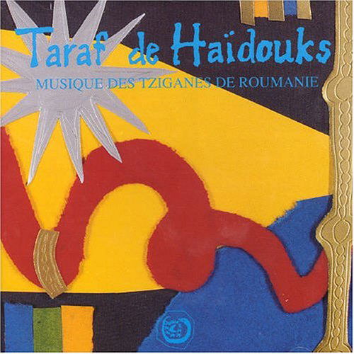Musique Des Tziganes - Taraf De Haidouks - Música - CRAMMED DISC - 5410377202023 - 27 de enero de 2003