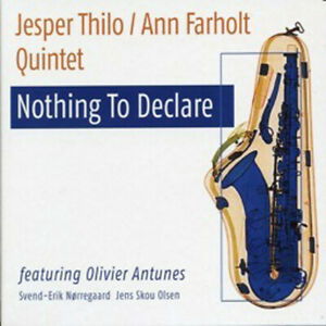 Jesper Thilo · Nothing to Declare (CD) (2006)