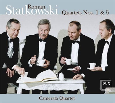 Quartets 1 & 5 - Statkowski / Camerata Quartet - Music - Dux Records - 5902547016023 - February 7, 2020