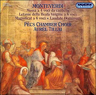 Choral Works - C. Monteverdi - Muzyka - HUNGAROTON - 5991811258023 - 5 stycznia 2011