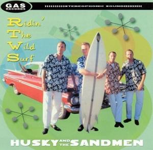 Cover for Husky &amp; The Sandmen · Ridin' The Wild Surf (CD) (2000)