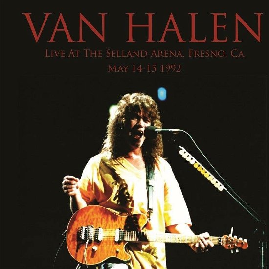 Cover for Van Halen · Live at the Selland Arena, Fresno - Ca -  May 14 - 15 - 1992 (CD) (2022)