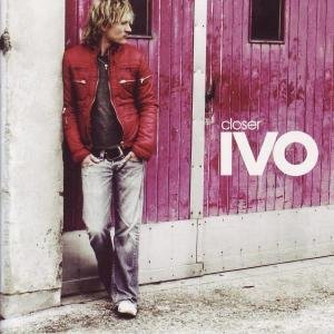 Cover for Ivo · Closer (CD) (2007)