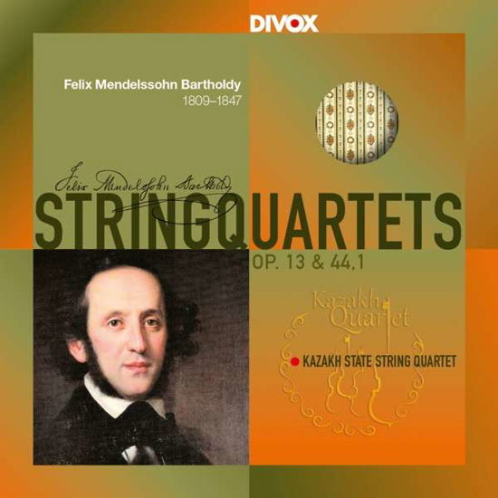 Felix Mendelssohn: String Quartets Nr. 2 Op. 13 & Nr. 3 Op. 44 1 - Kazakh State String Quartet - Musikk - DIVOX - 7619913212023 - 12. juli 2019