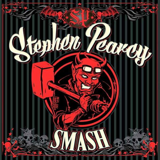 Cover for Stephen Pearcy · Smash (CD) (2017)