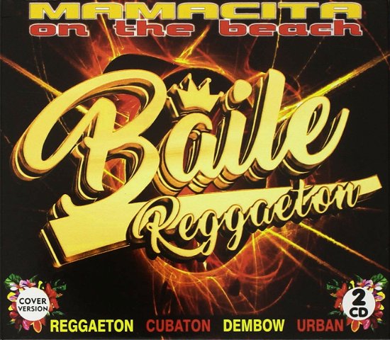 Cover for Aa.vv. · Baila Reggaeton (CD) (2021)