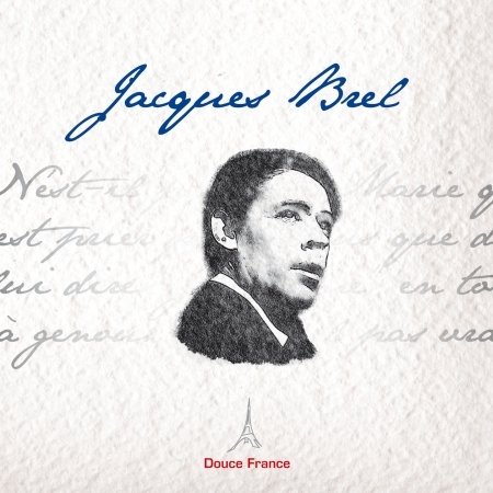 Cover for Jacques Brel  · Douce France (CD)