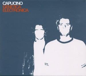 Cover for Capucino · Genetica Electronica (CD) (2007)