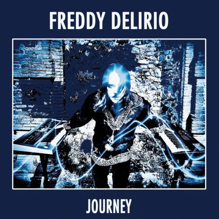 Cover for Freddy Delirio · Journey (CD) (2013)