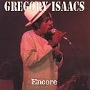 Cover for Gregory Isaacs · Encore (CD) (2004)