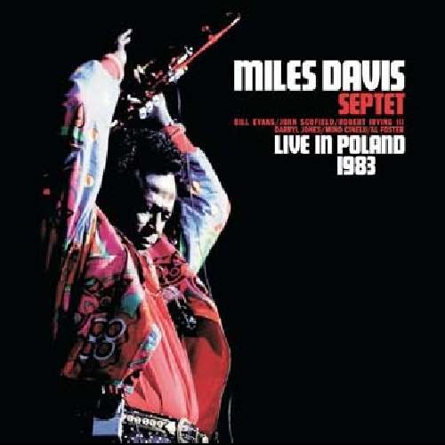 Cover for Miles Davis Septet · Live in Poland 1983 [2cd] (CD)