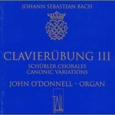 Cover for John O'donnell · Bach: Clavierubung III (CD) (2010)