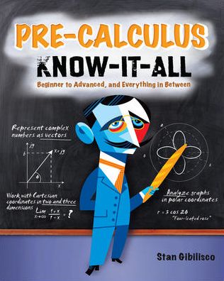 Cover for Stan Gibilisco · Pre-Calculus Know-It-ALL (Paperback Book) [Ed edition] (2009)