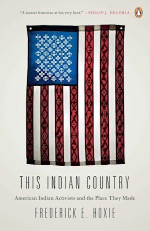 Cover for Frederick E. Hoxie · This Indian country (Book) (2013)