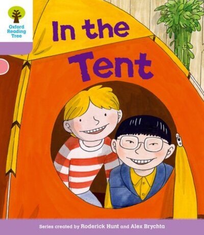 Cover for Roderick Hunt · Oxford Reading Tree: Level 1+ More a Decode and Develop In The Tent - Oxford Reading Tree (Paperback Book) (2012)