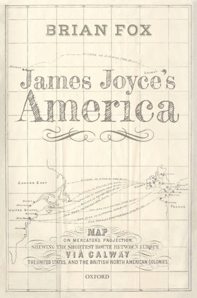 Cover for Fox, Brian (Senior Assistant Professor, Graduate School of Humanities and Social Sciences, Okayama University) · James Joyce's America (Hardcover bog) (2019)