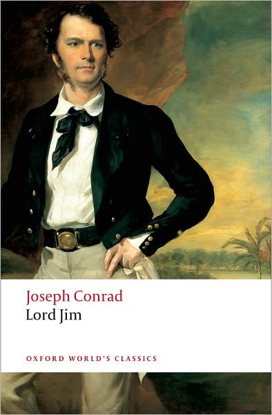 Lord Jim - Oxford World's Classics - Joseph Conrad - Books - Oxford University Press - 9780199536023 - May 8, 2008
