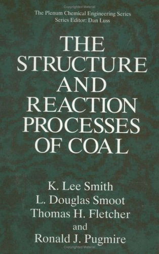 Cover for K.Lee Smith · The Structure and Reaction Processes of Coal - The Plenum Chemical Engineering Series (Hardcover Book) [1994 edition] (1994)