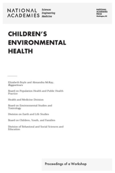 Cover for National Academies of Sciences, Engineering, and Medicine · Children's Environmental Health (Book) (2023)