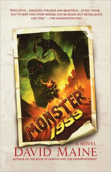 Monster, 1959 - David Maine - Kirjat - St. Martin's Griffin - 9780312373023 - tiistai 6. tammikuuta 2009
