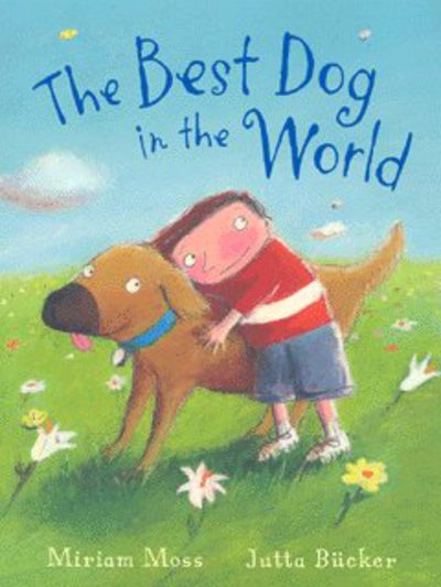 Cover for Miriam Moss · Best Dog in the World (N/A) (2004)