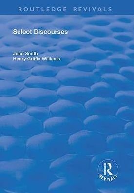 Cover for John Smith · Select Discourses - Routledge Revivals (Gebundenes Buch) (2019)