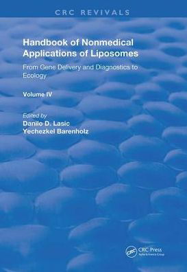 Cover for Yechezkel Barenholz · Handbook of Nonmedical Applications of Liposomes: From Gene Delivery and Diagnosis to Ecology - Routledge Revivals (Hardcover bog) (2019)