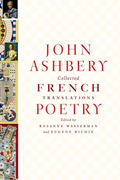 Cover for John Ashbery · Collected French Translations: Poetry (Hardcover Book) (2014)