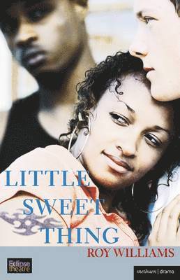 Cover for Roy Williams · Little Sweet Thing - Modern Plays (Pocketbok) (2005)