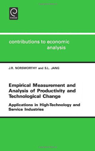 Cover for S. L. Lang · Empirical Measurement and Analysis of Productivity and Technological Change: Applications in High Technology and Service Industries - Contributions to Economic Analysis (Hardcover Book) (1992)