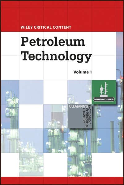 Cover for Wiley · Wiley Critical Content: Petroleum Technology, 2 Volume Set (Hardcover Book) (2007)