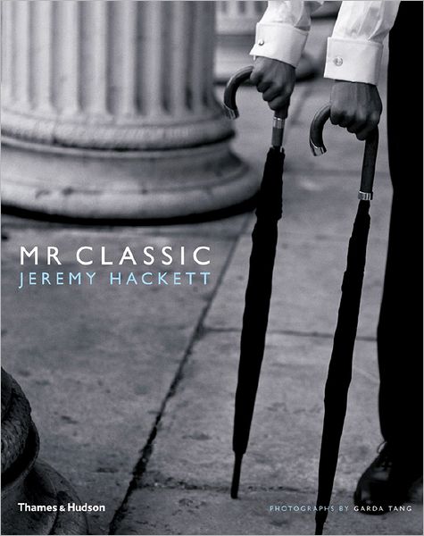 Cover for Jeremy Hackett · Mr Classic: Jeremy Hackett (Gebundenes Buch) (2008)