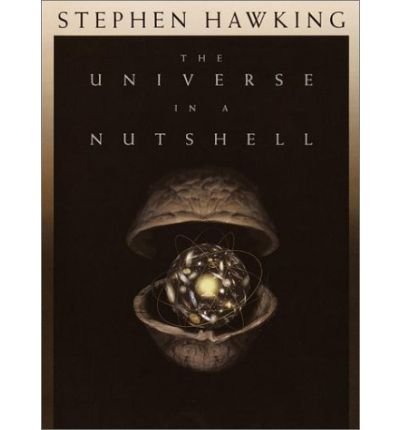 Cover for Stephen William Hawking · The Universe in a Nutshell (Innbunden bok) [1st edition] (2001)