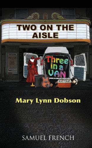 Cover for Mary Lynn Dobson · Two on the Aisle, Three in a Van (Paperback Book) (2013)