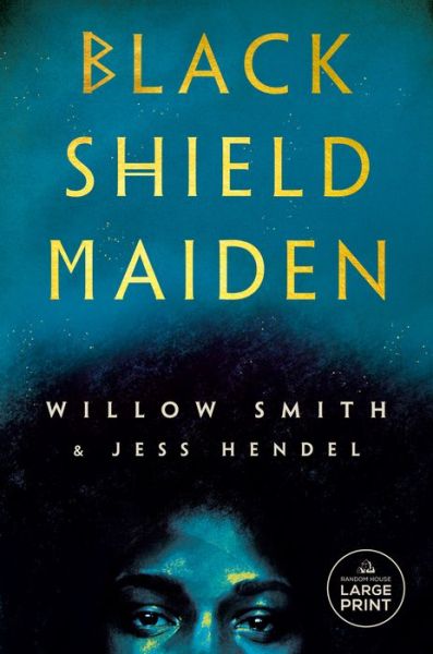 Cover for Willow Smith · Black Shield Maiden (Book) (2024)