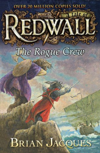 Cover for Brian Jacques · The Rogue Crew (Redwall) (Gebundenes Buch) [Reprint edition] (2013)
