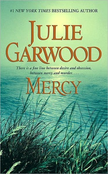 Cover for Julie Garwood · Mercy (Paperback Bog) [Ed edition] (2002)